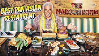 BEST PAN ASIAN RESTAURANT IN GUWAHATI, ASSAM - THE MAROON ROOM