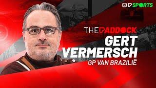 Een Braziliaanse Maxterclass - The Paddock met Gert Vermersch