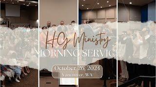 Morning Service | 10/26/2024 | HG Ministry Vancouver