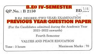 TNTEU B.Ed IV-SEMESTER: VALUES AND PEACE EDUCATION PREVIOUS YEAR QUESTION PAPER 2023