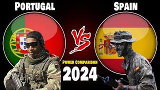 Portugal vs Spain Military Power Comparison 2024 #militarypower