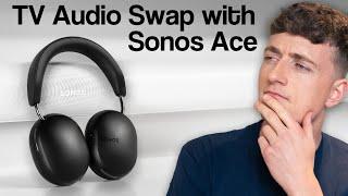 Sonos Ace Headphones - TV Audio Swap: Walkthrough & Demo - Sonos Arc