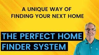 The Perfect Home Finder System |  Finding Off-Market and Pre-Listed Homes for My Home Buyers