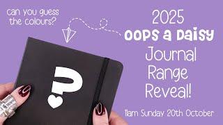 Oops a Daisy - 2025 Journal Range Reveal