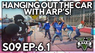 Episode 6.1: Hanging Out The Car With ARP’s! | GTA RP | Grizzley World RP (V1)