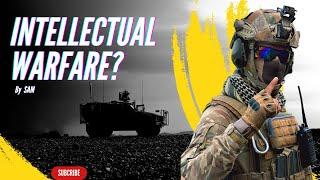 What is Intellectual Warfare and Its Types?