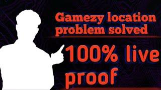 Gamezy location problem solve || gamezy withdrawal problem solved with 100% live solution