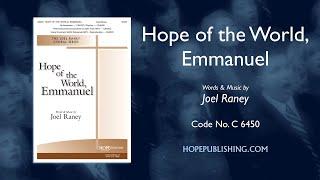 Hope of the World, Emmanuel - Joel Raney