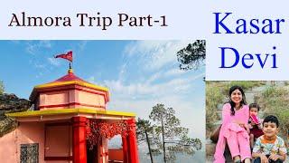 Kasar Devi mandir almora || Kasar Devi temple magnetic field || Almora || Kasar Devi Vlog ||