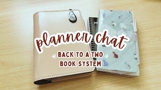 Back to a Two Book Planner System