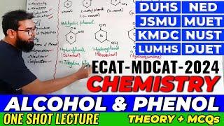 MDCAT-ECAT-2024 | Chemistry | Alcohol & Phenol in ONE SHOT