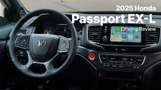 2025 Honda Passport EX-L | Driving Review