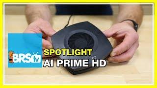 Spotlight on the AI Prime HD LED | BRStv