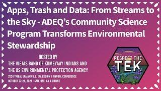 Apps, Trash and Data: ADEQ’s Community Science Program Transforms Environmental Stewardship