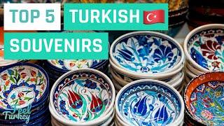 Top 5 Must-Buy Turkish Souvenirs to Bring Home | Your Ultimate Guide!