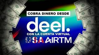 COMO RETIRAR TUS FONDOS DE DEEL A MONEDA LOCAL CON MENOS COMISIONES | Airtm | Cuenta Virtual USA