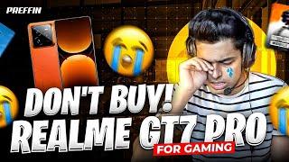 DON’T BUY REALME GT 7 PRO FOR BGMI & PUBG | NO 120FPS SUPPORT? | REALME GT 7 PRO