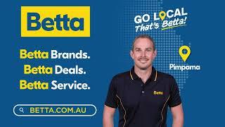 Betta Pimpama | Your Local Appliance Specialists