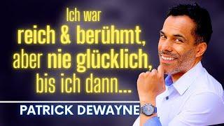 Wie wird man reich? | Wie wird man glücklich? | WAHRER Reichtum - Weg zum GLÜCK | Patrick Dewayne 1