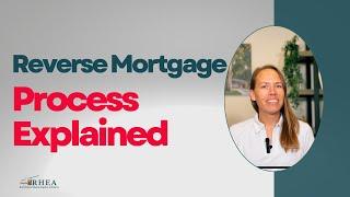 Reverse Mortgage Process Explained