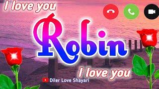 Robin name whatsapp status, Robin name ringtone, Robin name status, Robin name, Shayari, Name status