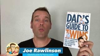 Dad's Guide to Twins: How to Survive the Twin Pregnancy and Prepare for Your Twins by Joe Rawlinson