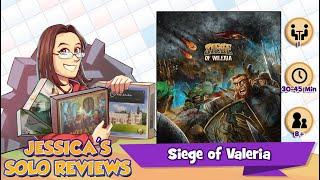 Jessica's Siege of Valeria Solo Review