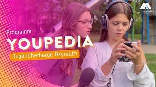 Youpedia – Medienpädagogik trifft Entdeckergeist in der Jugendherberge Bayreuth ️