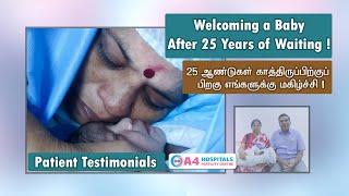 Our Patient Success Story | Patient Testimonials | A4 Hospitals & Fertility Centre | Chennai