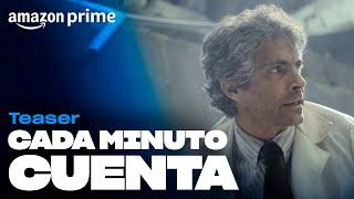 Cada Minuto Cuenta - Teaser | Amazon Prime