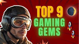 TOP 9 LOW-CAP CRYPTO GAMING COINS READY TO EXPLODE  MUST-HAVE GEMS FOR MASSIVE GAINS MANIFEST MONEY