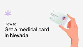 How to Get a Medical Marijuana Card in Nevada