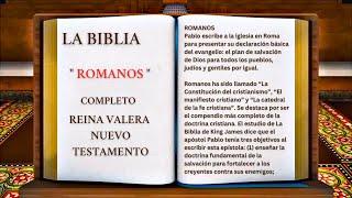 ORIGINAL: LA BIBLIA " ROMANOS " COMPLETO REINA VALERA NUEVO TESTAMENTO