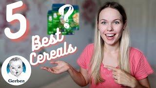 TOP 5 BEST GERBER BABY CEREALS: Healthy Baby Food Review | Karyna Cast