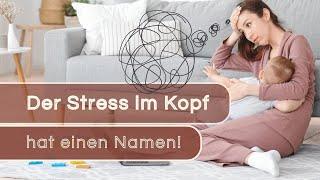 Das AHA-Erlebnis für Mütter: Mein Stress heißt "Mental Load".