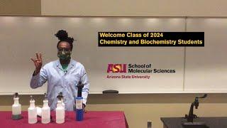 Welcome Class of 2024 Chemistry and Biochemistry Students! | School of Molecular Sciences | ASU