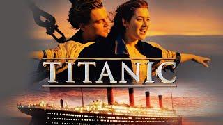 Titanic Full Movie 1997 | Leonardo DiCaprio, Kate Winslet, Billy Zane | full movie | Review & Facts