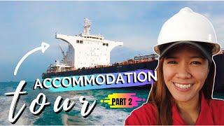 ACCOMMODATION IN A CARGO SHIP - PART 2 | SEAWOMAN'S TOUR | Jy's Journal