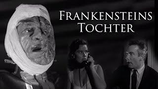 Frankensteins Tochter (Sci-Fi, Horrorfilm, Liebesfilm, ganzer Film auf Deutsch, Filmklassiker)