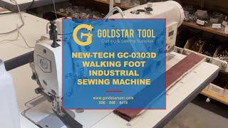 Product Showcase - New-Tech GC-0303D Walking Foot Sewing Machine - Goldstartool.com - 800-868-4419