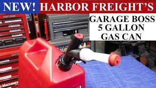 NEW! Harbor Freight's GARAGE BOSS 5-Gallon Gas Can