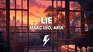 Marc Leo, Aria - Lie | Melodic Dubstep | [EVR Release]