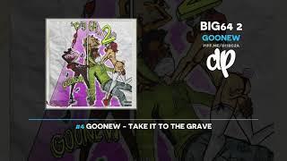 Goonew - Big64 2 (FULL MIXTAPE)