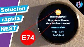 Nest Error E74 No se detecta electricidad en el cable RH