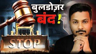 Supreme Court STOPS Bulldozer Actions! | What’s Next for India? | McRazz