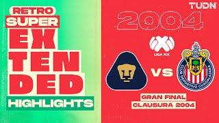 SUPER EXTENDED HIGHLIGHTS | Pumas Vs Chivas | Liga Mx - GRAN FINAL Vuelta - Clausura 2004 | TUDN