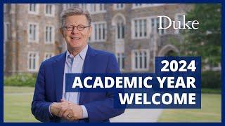 President Price Welcomes the Duke Community to the New Academic Year