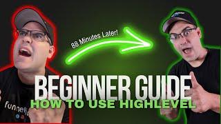 FREE COURSE: Understand GoHighLevel in 88 Minutes! (GoHighLevel Beginner Tutorial)