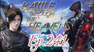 BATTLE THROUGH THE HEAVENS EP.241 THE SITUATION OF THE DRAGON TRIBE ENGLISH AUDIO