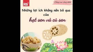 [Sống vui sống khỏe - Tập 104] Những lợi ích không nên bỏ qua của hạt sen và củ sen đối với sức khỏe